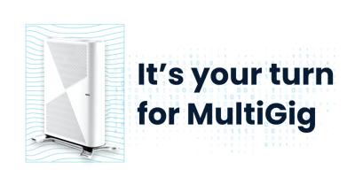 your-turn-for-multigig